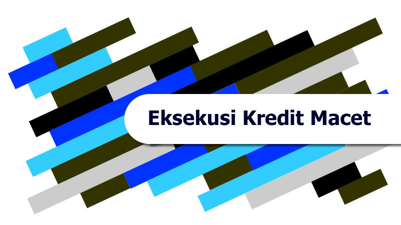 gugatan eksekusi jaminan kredit