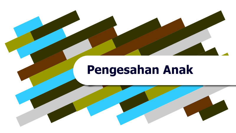 pengesahan asal usul anak